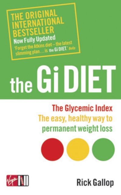 The Gi Diet (Now Fully Updated)The Glycemic
