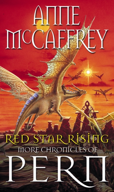 Red Star RisingMore Chronicles Of Pern