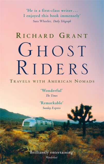 Ghost RidersTravels with American Nomads
