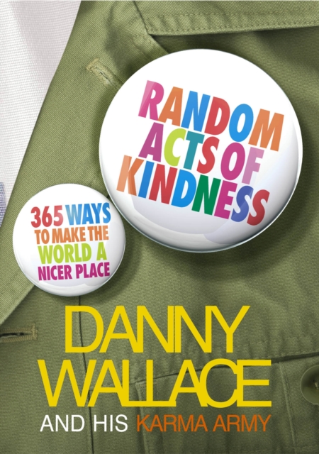Random Acts Of Kindness365 Ways to Make the World