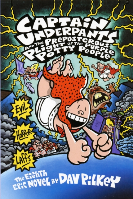 Captain Underpants and the Preposterous Plight of
