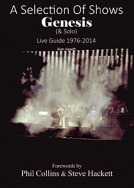 A Selection of ShowsGenesis & Solo Live Guide