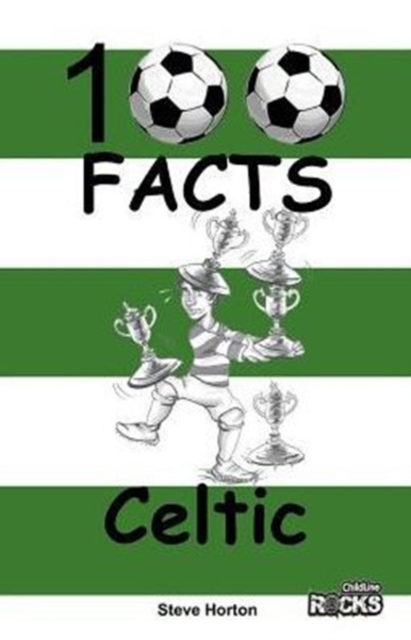 Celtic - 100 Facts
