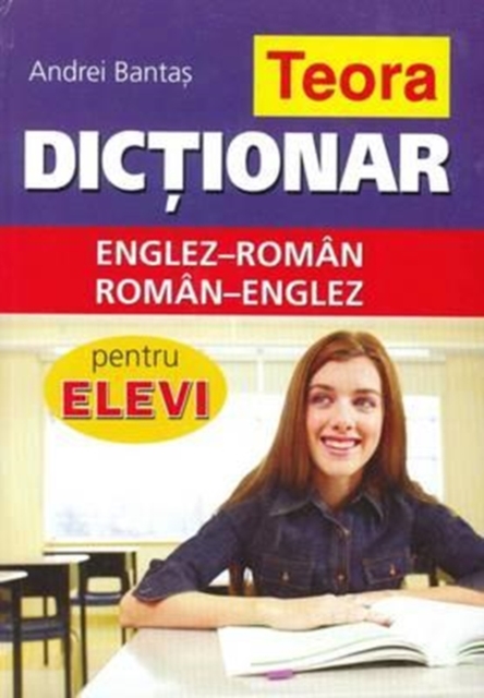 School English-Romanian & Romanian-English
