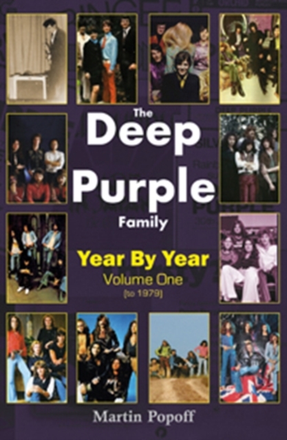 The Deep Purple FamilyYear by Year (- 1979)