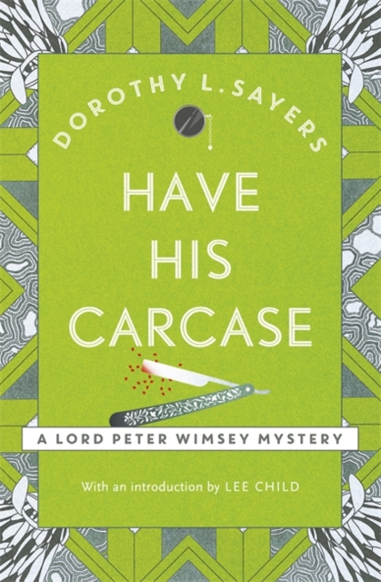 Have His CarcaseThe best murder mystery series