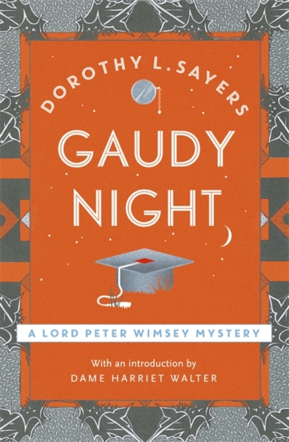 Gaudy NightThe classic detective fiction series