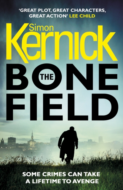 The Bone FieldThe heart-stopping new thriller
