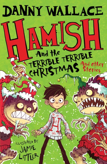 Hamish and the Terrible Terrible Christmas and