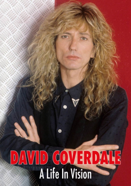 David Coverdale A Life in Vision